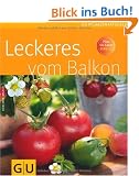 Leckeres vom Balkon (Pflanzenratgeber)