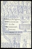 Politics, religion and literature in the seventeenth century