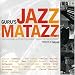 GURU's Jazzmatazz Vol. 4