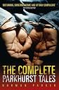 The Complete Parkhurst Tales