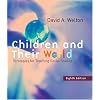 Children and Their World: Strategies for Teaching Social Studies