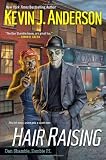 Hair Raising (Dan Shamble, Zombie P.I.)