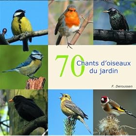 70 Chants D'oiseaux Du Jardin