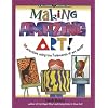 Making Amazing Art: 40 Activities Using the 7 Elements of Art Design (Williamson Kids Can! Series)