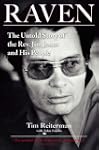 Raven: The Untold Story of the Rev. J...