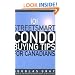 101 Streetsmart Condo Buying Tips for Canadians