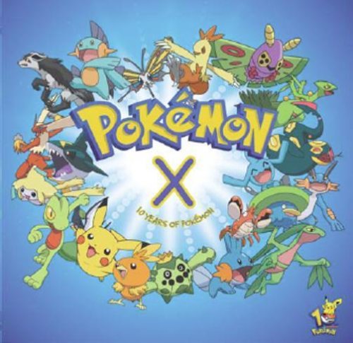 CD-Charts  Used : Pokemon X: Ten Years of Pokemon
