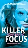 Killer focus