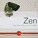 Bücher : Zen. Auf dem Weg zu sich selbst. CD . Worte der Weisheit