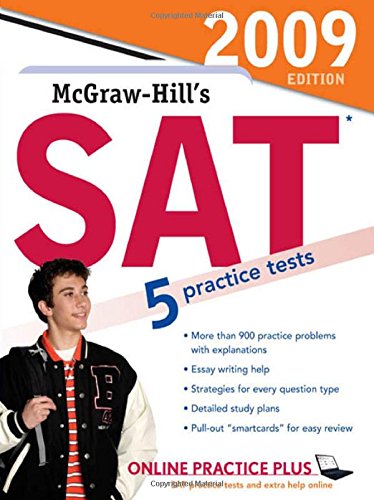 McGraw-Hill's SAT, 2009 Edition, by Christopher Black, Mark Anestis