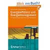 Energieeffizienz und Energiemanagement: Ein �berblick heutiger M�glichkeiten und Notwendigkeiten