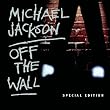 Off The Wall - Special Edition