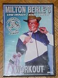 Milton Berles Low Impact/High Comedy Workout
