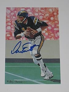 Dan Fouts San Diego Chargers HOF 1993 Autographed Goal Line Art Card #3322/5000