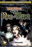 Will Allen and the Ring of Terror (The Chronicles of the Monster Detective Agency)