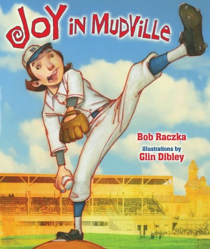 Joy in Mudville (Carolrhoda Picture Books)