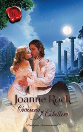 Cortesano y caballero (Harlequin Internacional) (Spanish Edition)