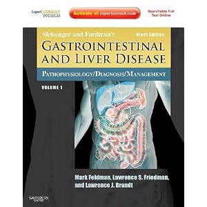 Click here to buy Sleisenger and Fordtran's Gastrointestinal and Liver Disease- 2 Volume Set:... by Mark Feldman MD, Lawrence S. Friedman MD, and Lawrence J. Brandt MD.