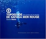 Topoguide de Safaga (Mer Rouge)