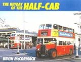 The heyday of the half-cab