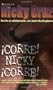 �Corre Nicky!, �corre!