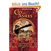 City of Ashes. Chroniken der Unterwelt 02