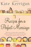 Recipes For A Perfect Marriage Recipes For A Perfect Marriage