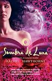 Sombra de luna (Trakatra (factoria Ideas)) (Spanish Edition)