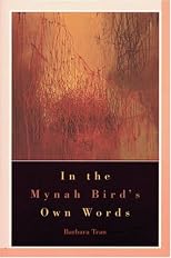 In The Mynah Bird's Own Words