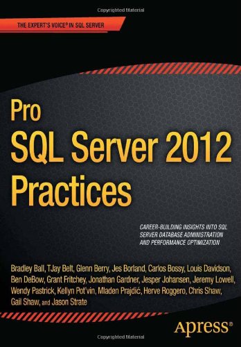 Pro SQL Server 2012 Practices 1430247703 pdf
