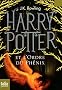 Harry Potter, Tome 5 : Harry Potter et l'Ordre du Ph�nix