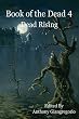 Book of the Dead 4: Dead Rising