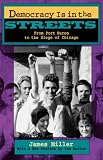 Democracy Is in the Streets: From Port Huron to the Siege of Chicago, With a New Preface by the Author