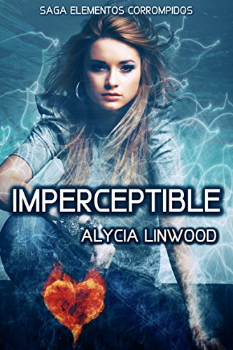 Imperceptible (Spanish Edition)