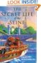 The Secret Life of the Seine