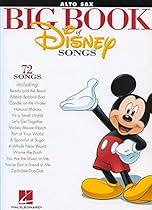 The Big Book of Disney Songs - Alto Sax (Book Only) The Big Book of Disney Songs - Alto Sax (Book Only)