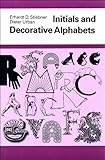 Initials and Decorative Alphabets