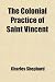 The Colonial Practice of Saint Vincent