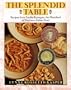 The Splendid Table: Recipes from Emilia-Romagna, the Heartland of Northern Italian Food