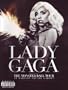 Lady Gaga Presents The Monster Ball Tour At Madison Square Garden