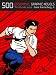 500 Essential Graphic Novels: The Ultimate Guide