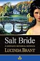 Salt Bride: A Georgian Historical Romance