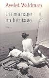 Un mariage en héritage (French Edition)
