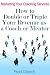 Marketing Your Coaching Services: How to Double or Triple Your Revenue as a Coach or Mentor Marketing Your Coaching Services: How to Double or Triple Your Revenue as a Coach or Mentor
