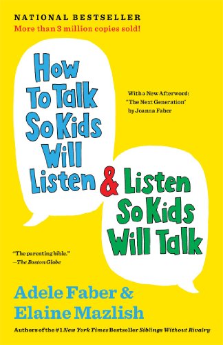How to Talk So Kids Will Listen & Listen So Kids Will Talk image