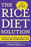 The Rice Diet Solution: The World-Famous Low-Sodium, Good-Carb, Detox Diet for Quick and Lasting Weight Loss