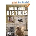 Der H�ndler des Todes: Das Leben des Waffenh�ndlers Victor Bout
