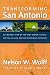 Books : Transforming San Antonio: An Insider's View to the AT&T Arena, Toyota, the PGA Village, and the Riverwalk Extension