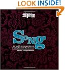 Song: The World's Best Songwriters on Creating the Music that Moves Us (American Songwriter Magazine)