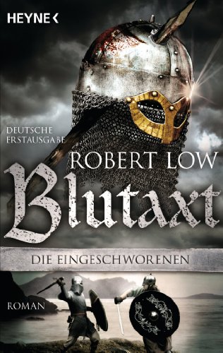 Blutaxt: Die Eingeschworenen 5  -  Roman (German Edition)